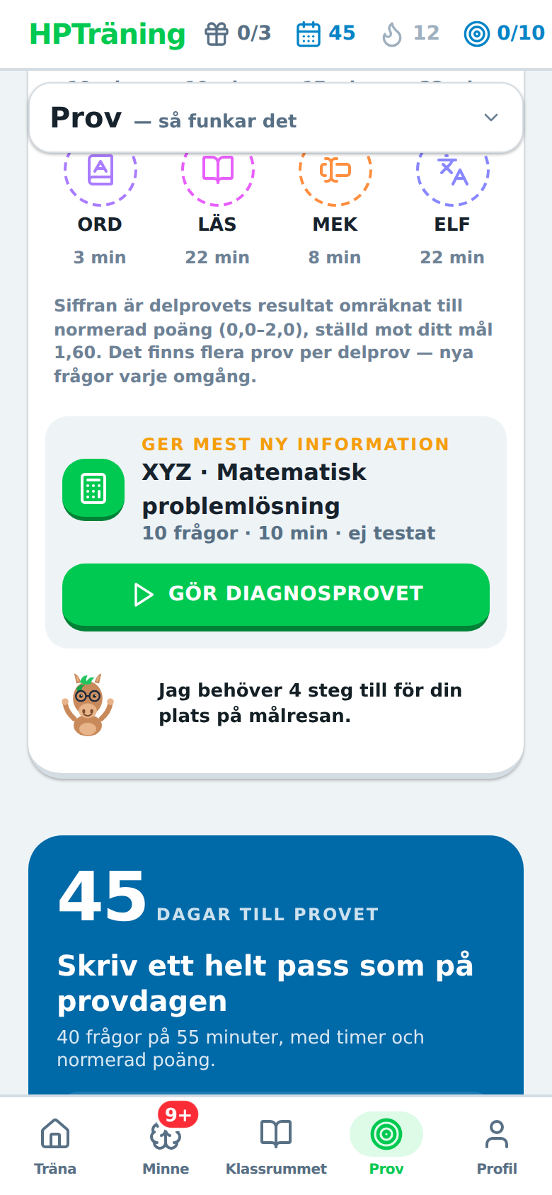 Provläget i appen: Skriv ett helt pass som på provdagen — 40 frågor på 55 minuter, med provtillfällena listade